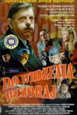 Do widzenia wczoraj