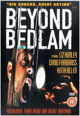 Beyond Bedlam