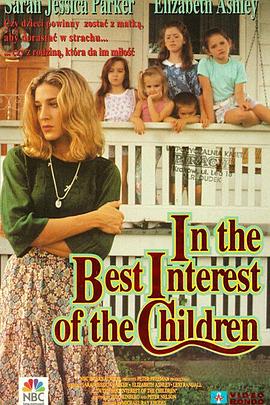 In the Best Interest of the Children