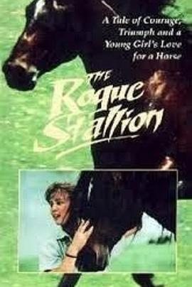 The Rogue Stallion
