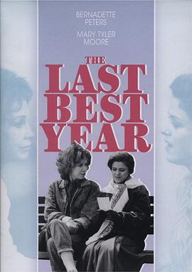 The Last Best Year