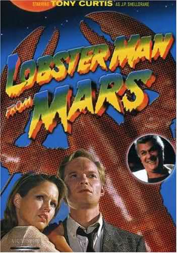 Lobster Man from Mars
