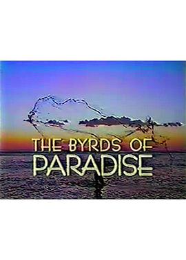 The Byrds of Paradise