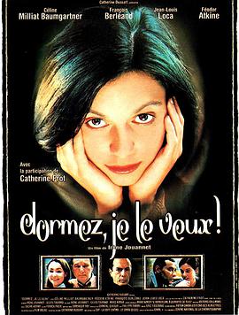 Dormez, je le veux!