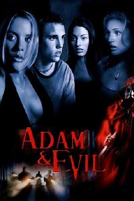 Adam &amp;amp; Evil