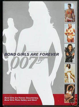 Bond Girls Are Forever
