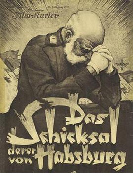 Das Schicksal derer von Habsburg