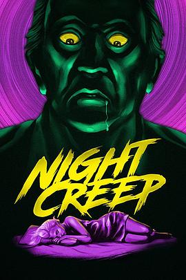 Night Creep