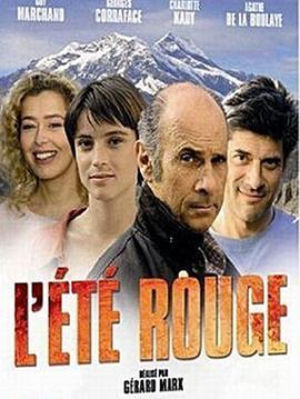 L'été rouge