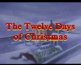 The Twelve Days of Christmas