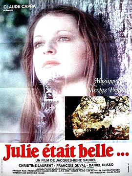 Jullie était belle