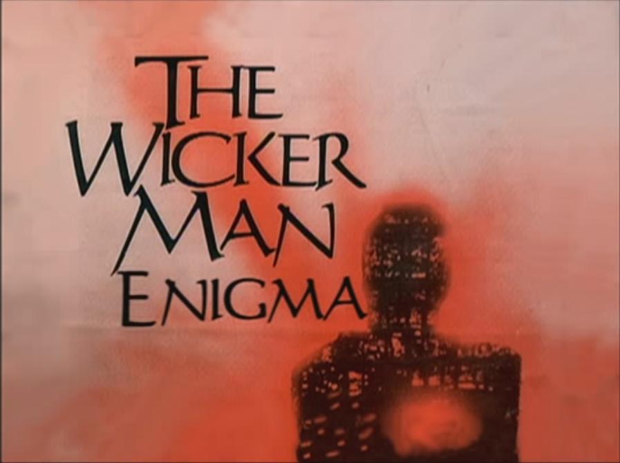 The Wicker Man Enigma