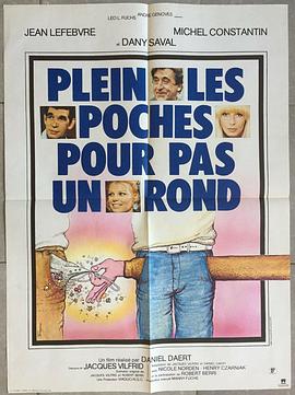 Plein les poches pour pas un rond...
