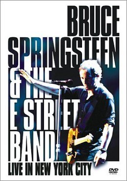 Bruce Springsteen and the E Street Band: Live in New York City