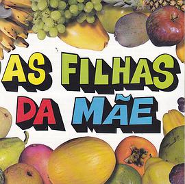 As Filhas da Mãe