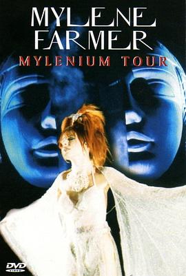 Mylène Farmer: Mylenium Tour