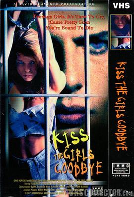 Kiss the Girls Goodbye