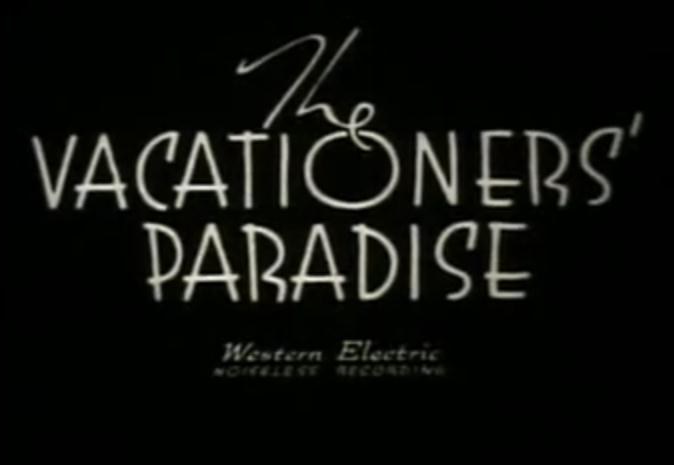 The Vacationer's Paradise
