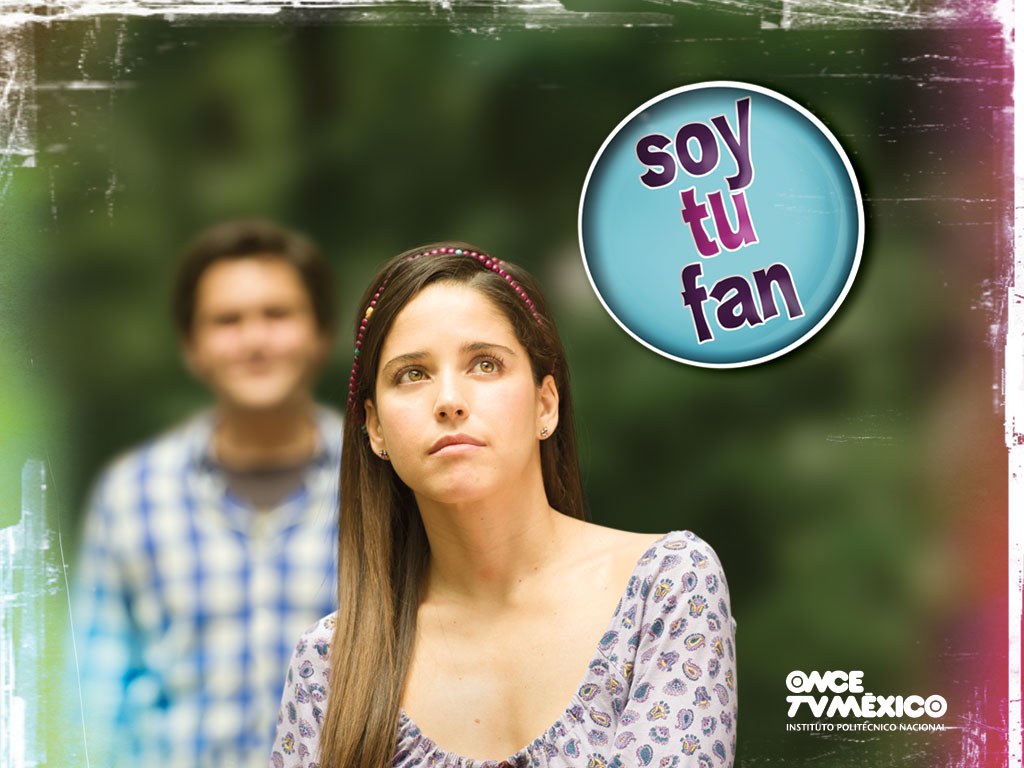 Soy tu fan