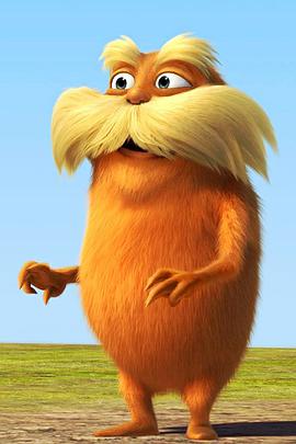 The Lorax: He Speaks for the Trees