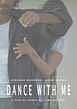 Dance with Me