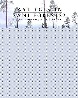 Last Yoik in Saami Forests?