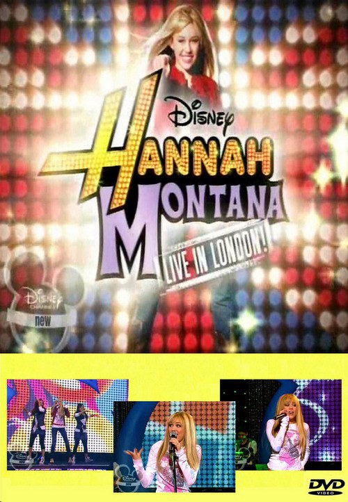 Hannah Montana: Live in London