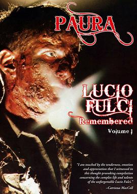 Paura: Lucio Fulci Remembered - Volume 1