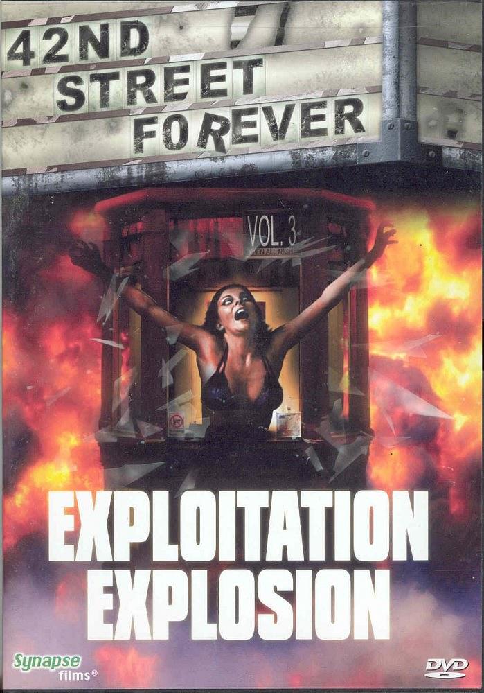 42nd Street Forever, Volume 3: Exploitation Explosion