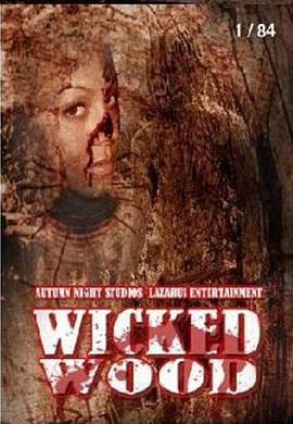 Wicked Wood