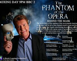 Behind the Mask: The Story of 'The Phantom of the Opera'