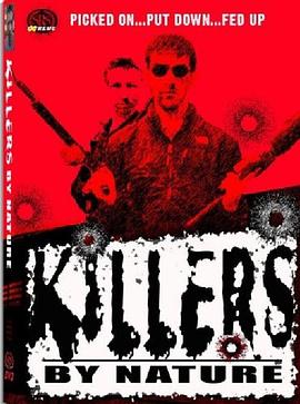 Killers by Nature