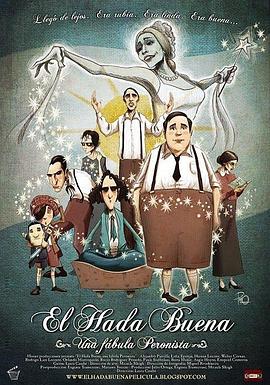 El hada buena - Una fábula peronista