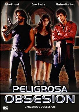 Peligrosa obsesión