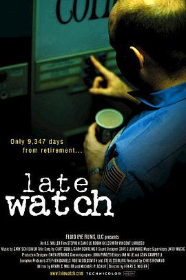 Late Watch