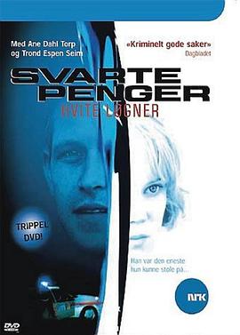 Svarte penger, hvite løgner