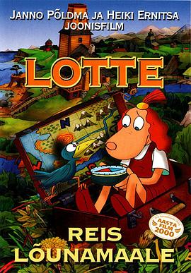 Lotte reis lõunamaale