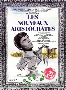 Les nouveaux aristocrates