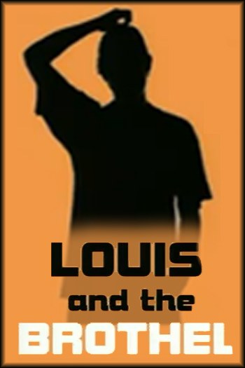 Louis and the Brothel
