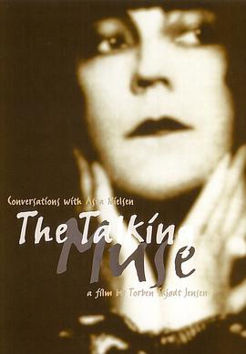 Den talende muse - samtaler med Asta Nielsen