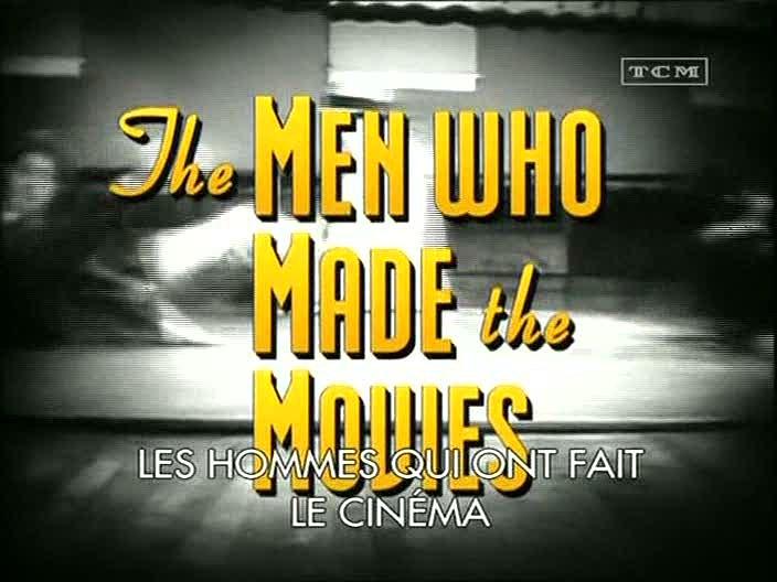 The Men Who Made the Movies: Raoul Walsh