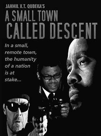 A Small Town Called Descent