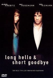 Long Hello and Short Goodbye