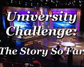 University Challenge: The Story So Far