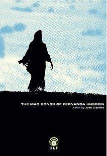 The Mad Songs of Fernanda Hussein