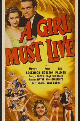 A Girl Must Live