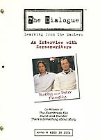 The Dialogue: An Interview with Screenwriters Peter &amp; Bobby Farrelly