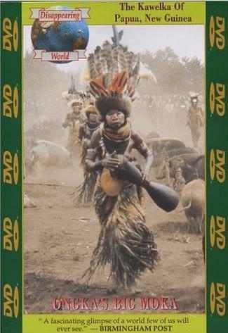 Disappearing World: Ongka's Big Moka - The Kawelka of Papua New Guinea