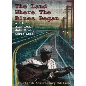 The Land Where Blues Began