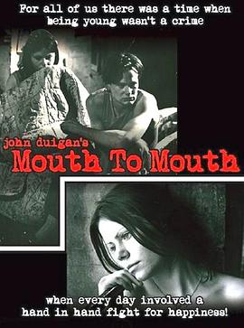 Mouth to Mouth